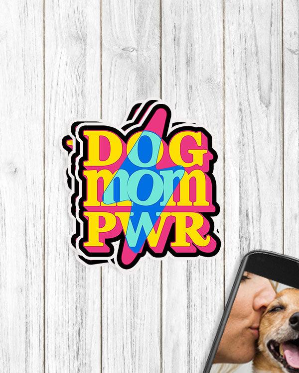 Pawz Lightning Dog Mom Pwr Vinyl Sticker - Pawz